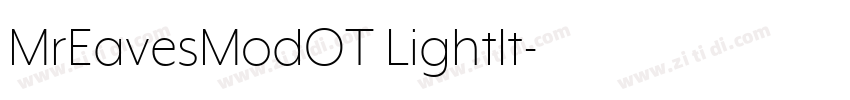 MrEavesModOT LightIt字体转换 MrEavesModOT LightIt字体转换